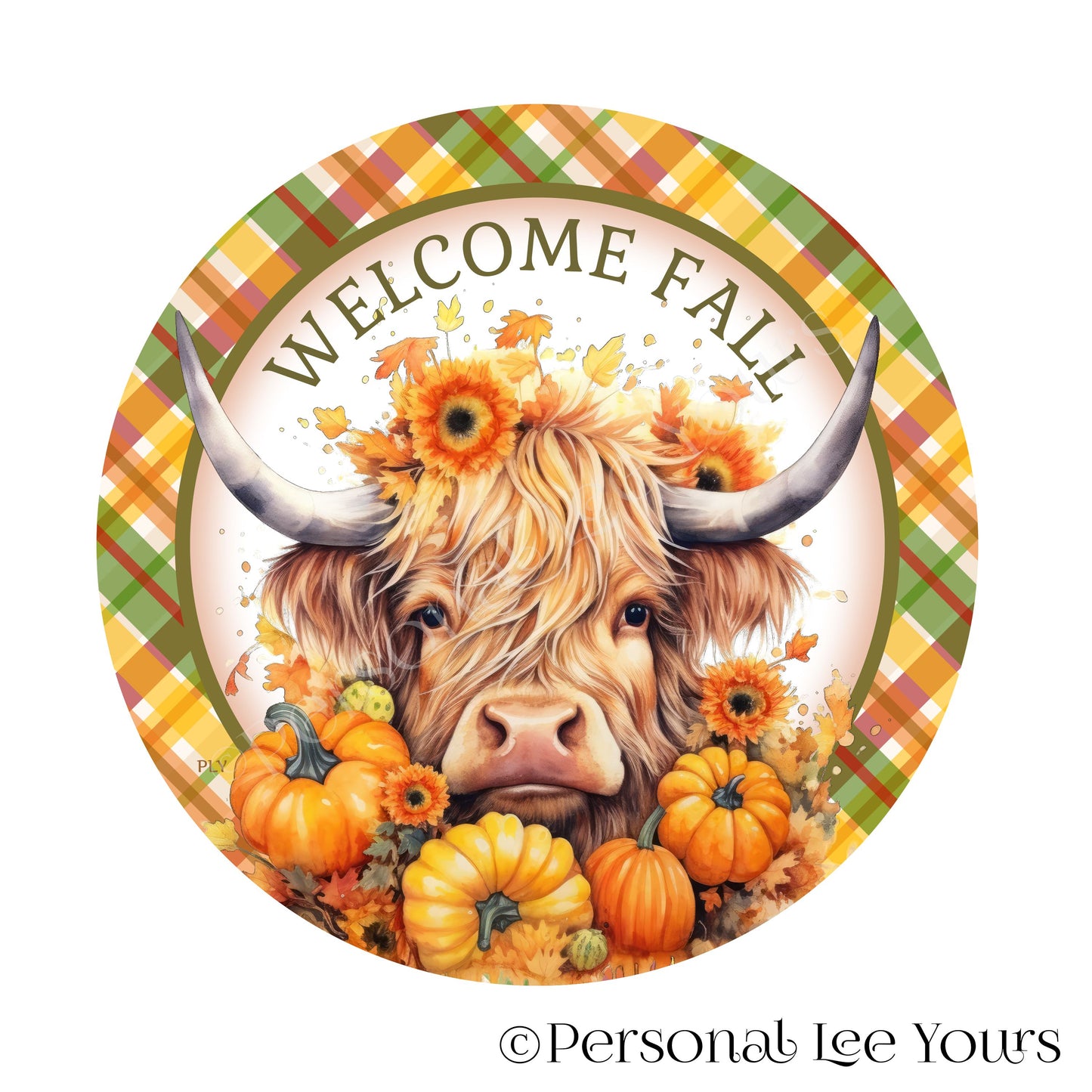 Autumn Wreath Sign * Welcome Fall Highland Cow * Round * Lightweight Metal