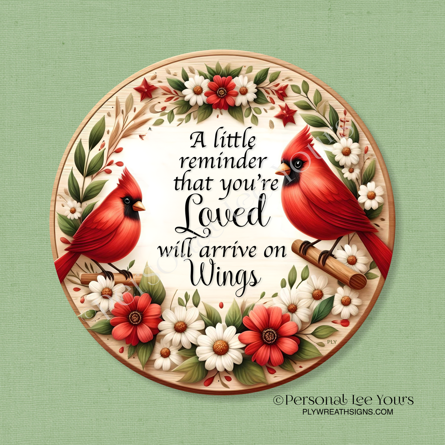 Wreath Sign * A Little Reminder, Cardinals * Round * Lightweight Metal