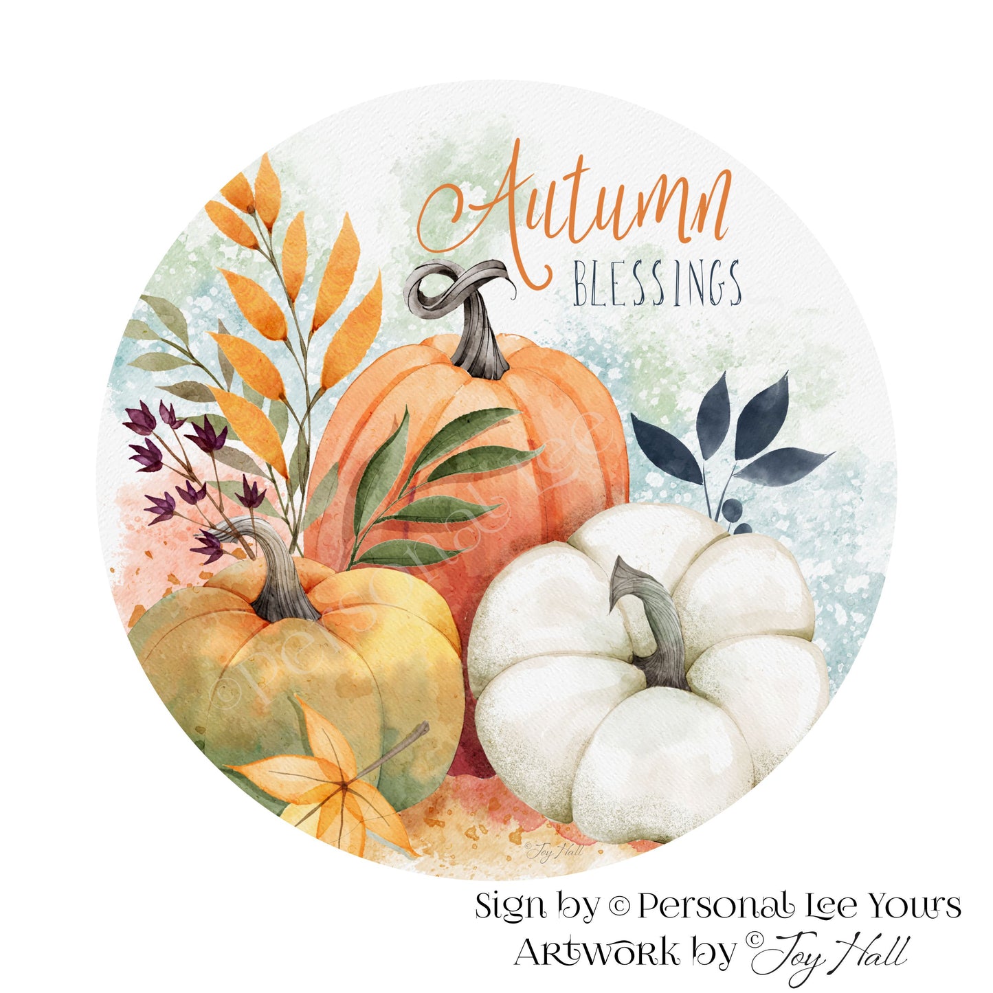 Joy Hall Exclusive Sign * Autumn Blessings * Round * Lightweight Metal