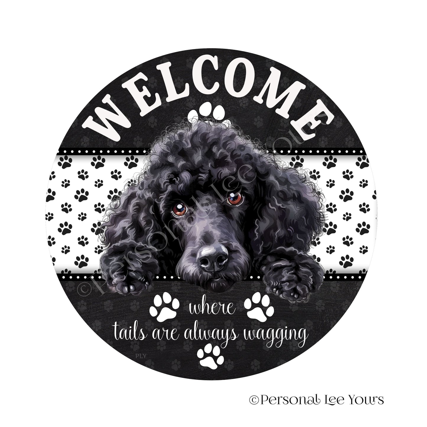 Peeking Pups Wreath Sign * Black Poodle * Round * Lightweight Metal