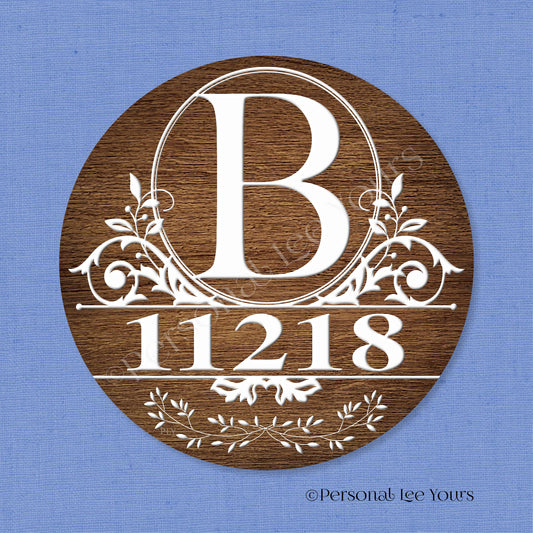 Personalized Wreath Sign * Brington Monogram * "Your House Number" * Round * Lightweight Metal