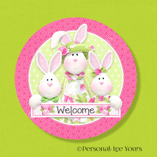 Spring Wreath Sign * Bunny Welcome * Round * Lightweight