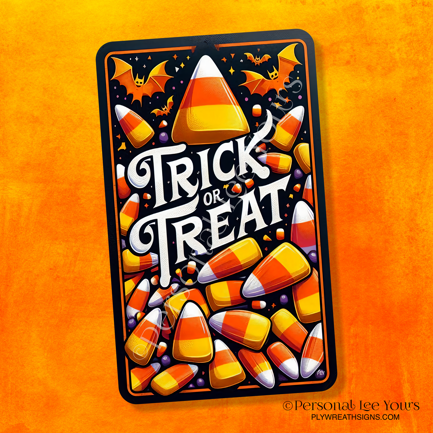 Wreath Sign * Candy Corn Trick or Treat * Vertical * 3 Sizes * Lightweight Metal