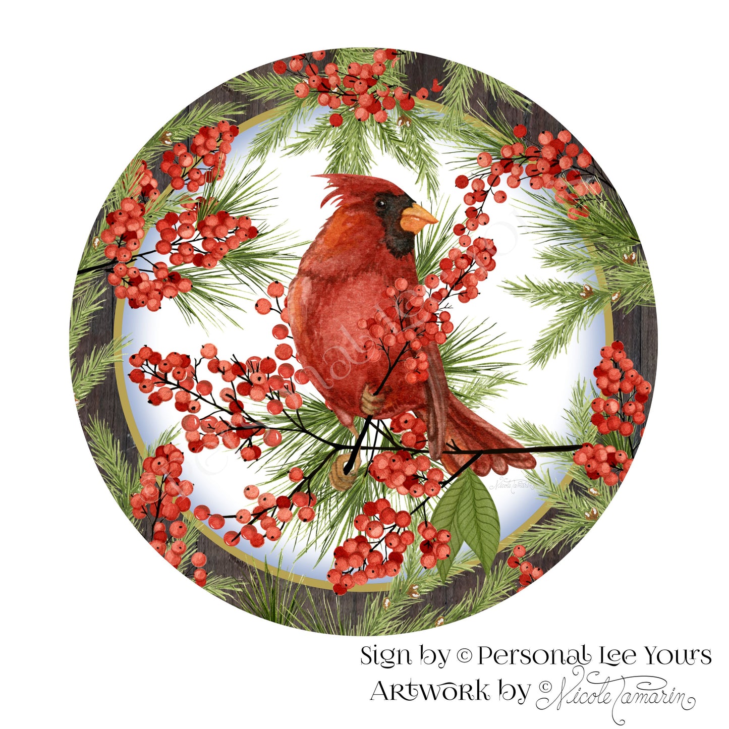 Nicole Tamarin Exclusive Sign * Cardinal On Berries * Round * Lightweight Metal