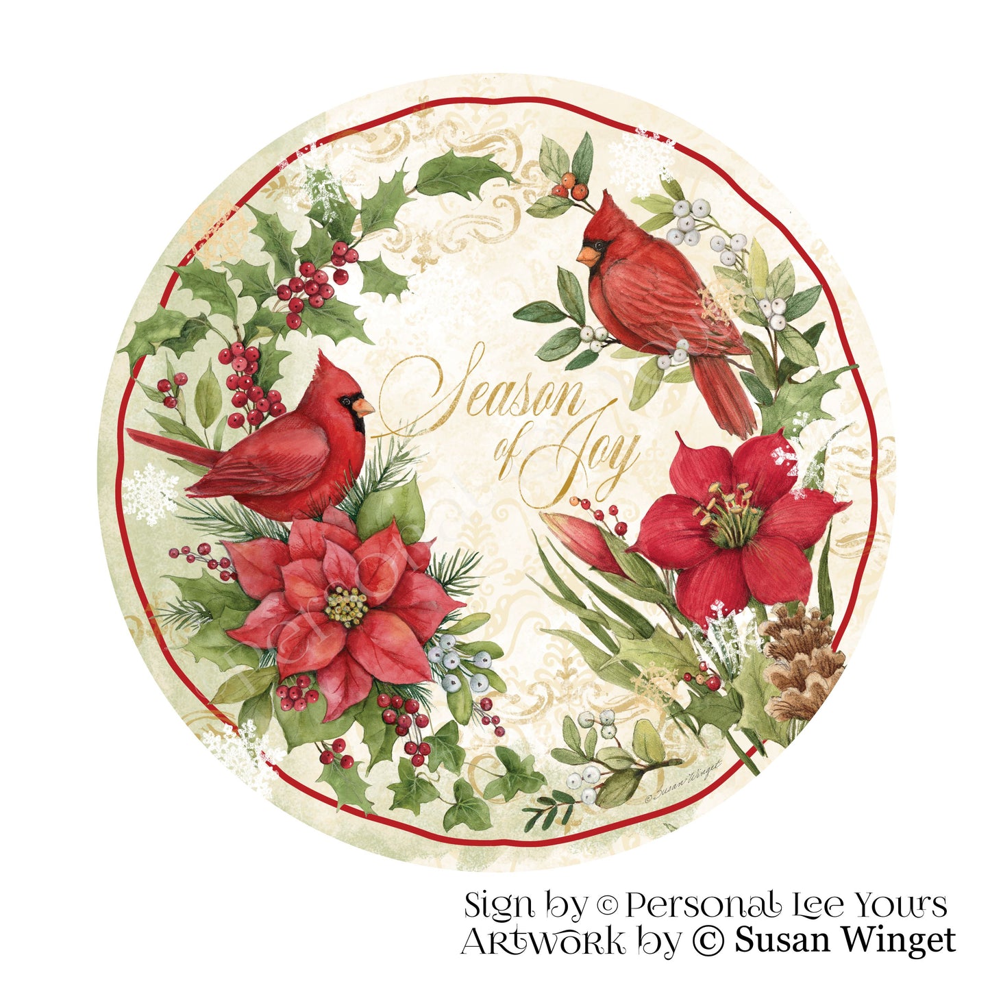 Susan Winget Exclusive Sign * Cardinals Season Of Joy * Round * Lightweight Metal