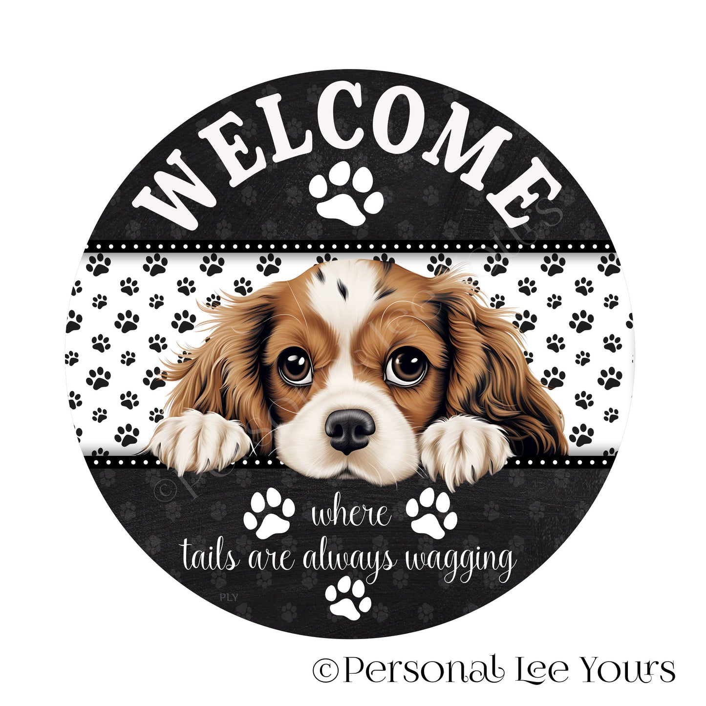 Peeking Pups Wreath Sign * Cavalier King Charles Spaniel * Round * Lightweight Metal