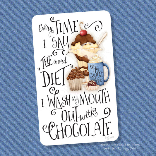 Joy Hall Exclusive Sign * Diet And Chocolate * Lightweight Metal