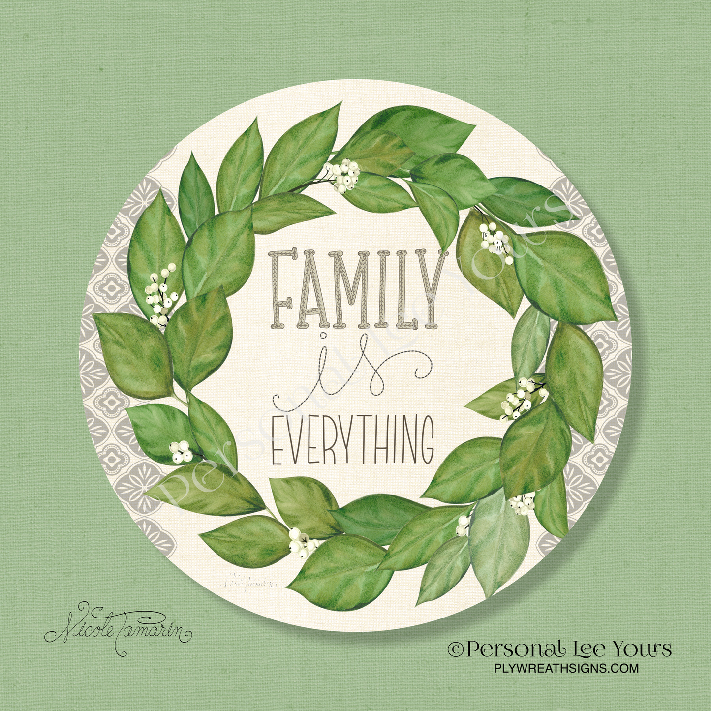 Nicole Tamarin Exclusive Sign * Family Is Everything * Round * Lightweight Metal