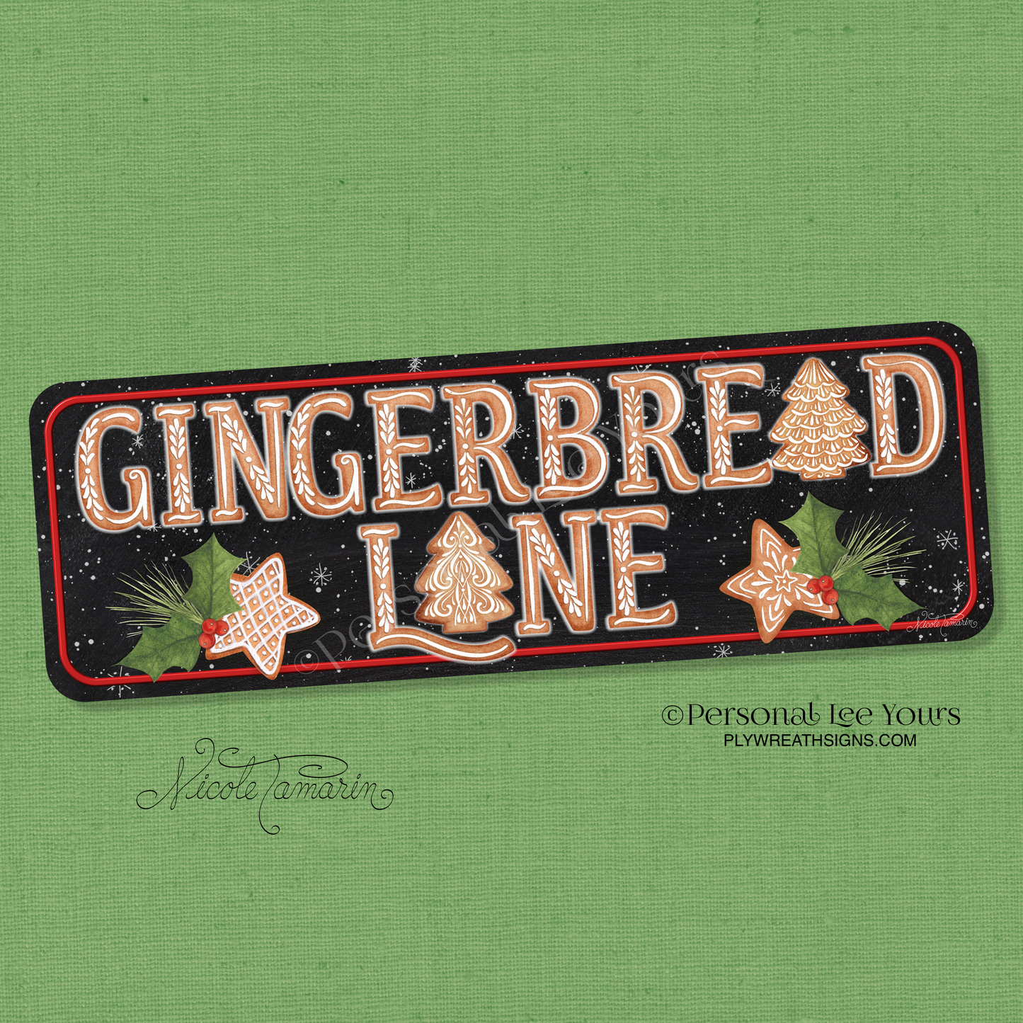 Nicole Tamarin Exclusive Sign * Gingerbread Lane Banner * Lightweight Metal