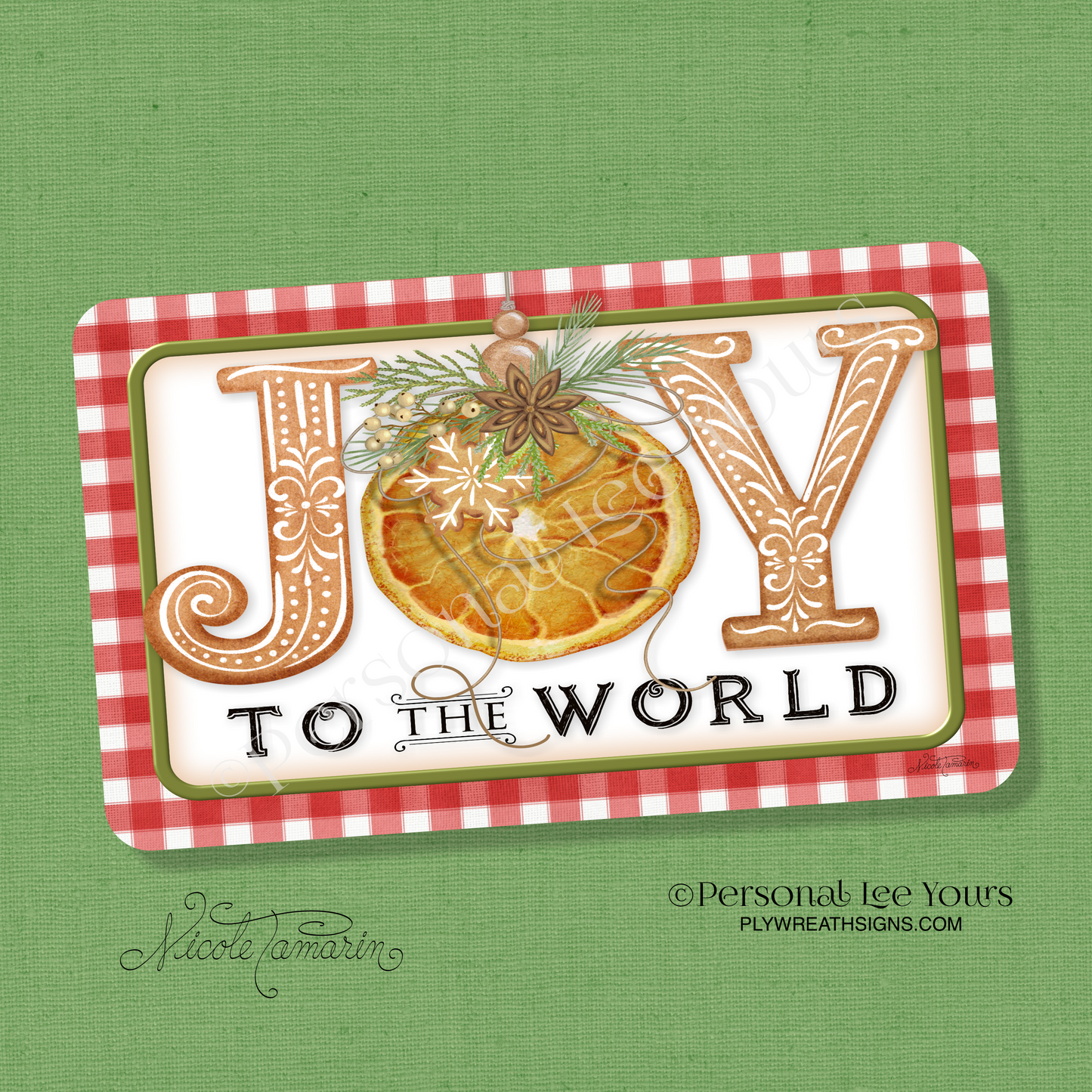 Nicole Tamarin Exclusive Sign * Gingerbread Joy To The World * Horizontal * 3 Sizes * Lightweight Metal