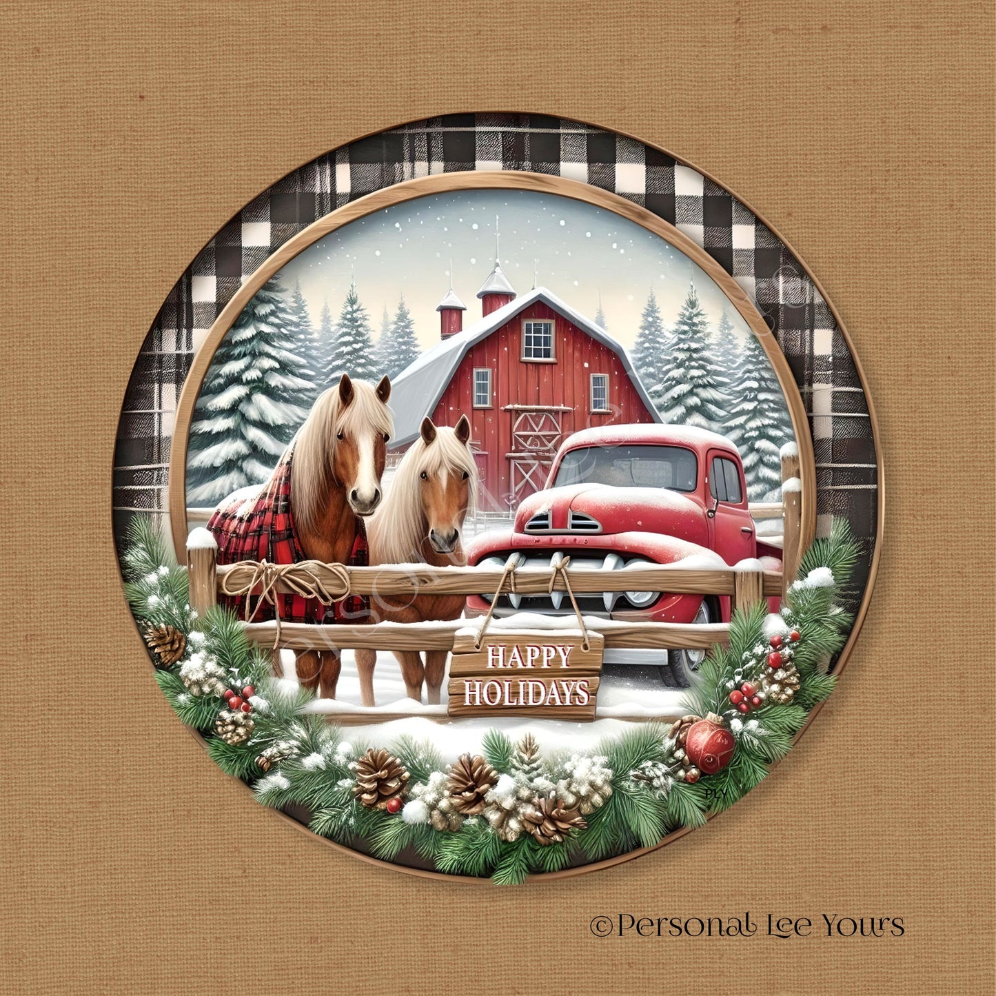 Christmas Wreath Sign * Happy Holidays, Horses, Truck and Red Barn * Round * Lightweight Metal