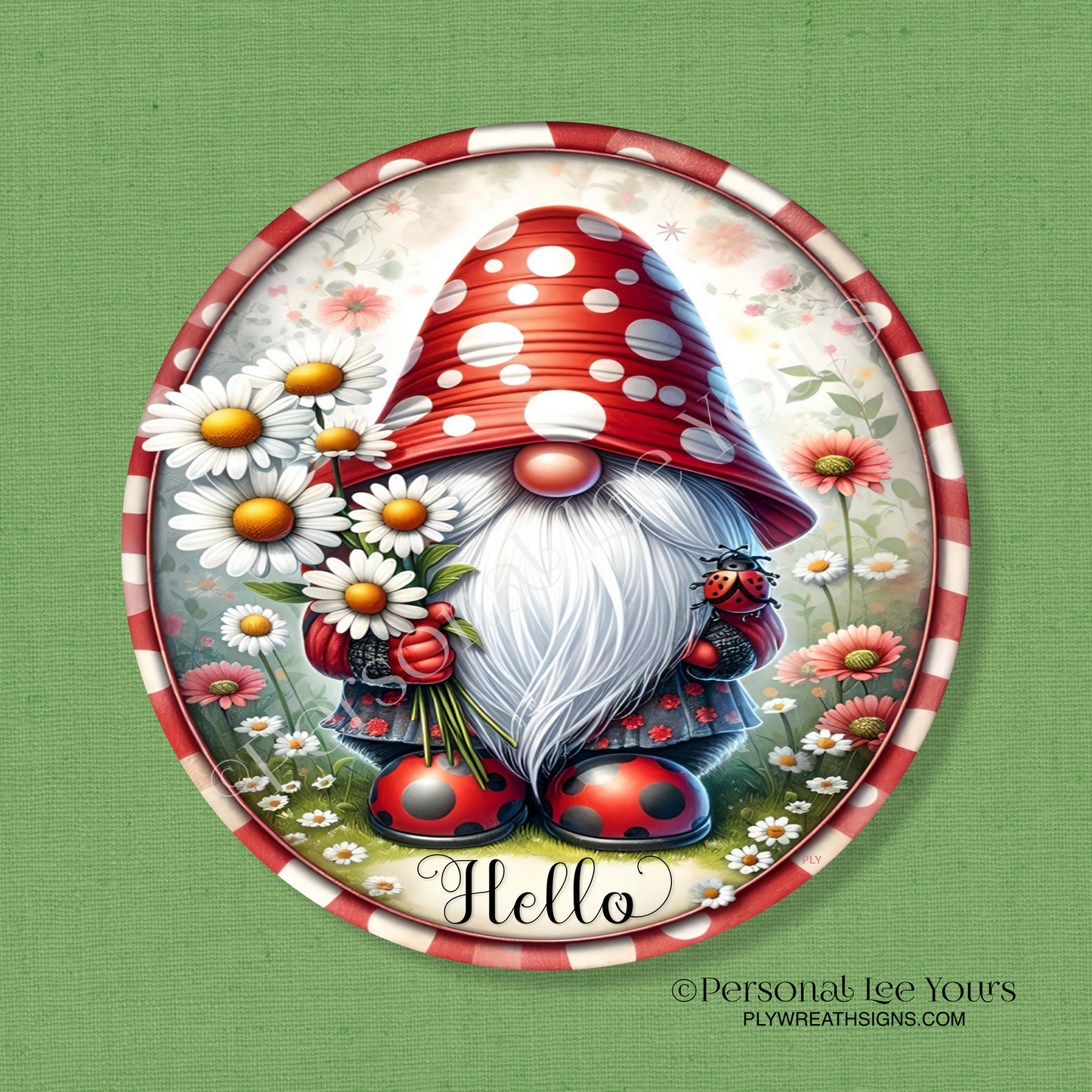 Wreath Sign * Hello, Ladybug Gnome * Round * Lightweight Metal