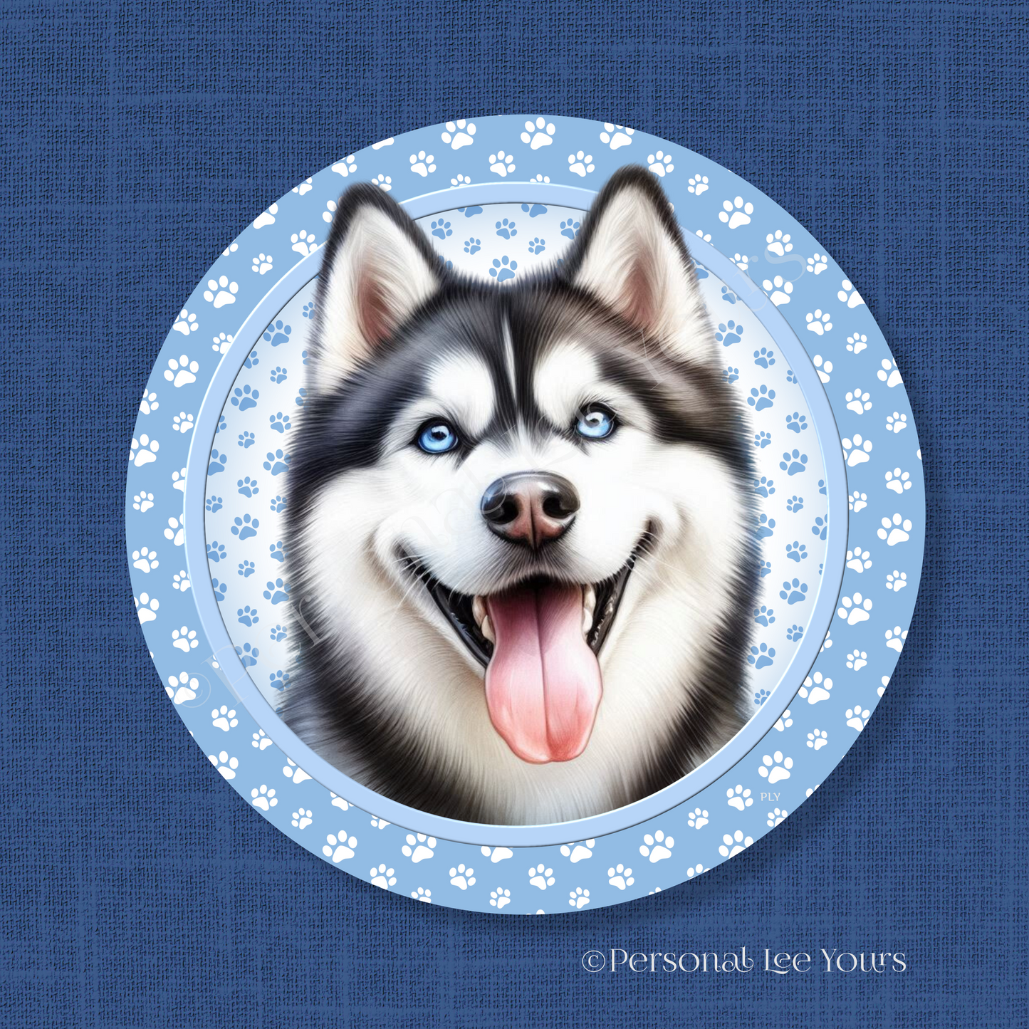 Dog Breed Wreath Sign * Husky * Round * Lightweight Metal