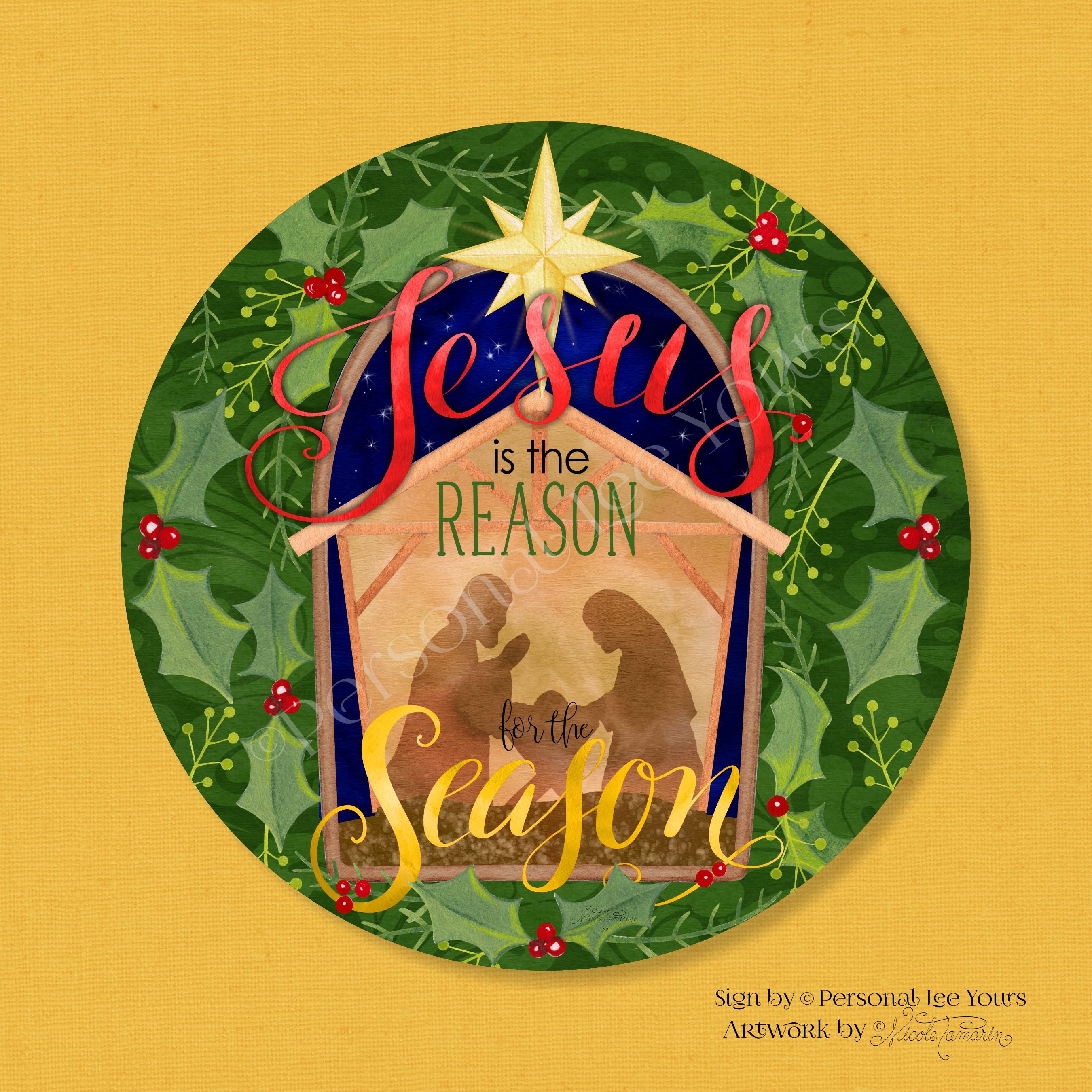 Best Wreath Signs by Personal Lee Yours, Nicole Tamarin's Jesus Is The  Reason Round