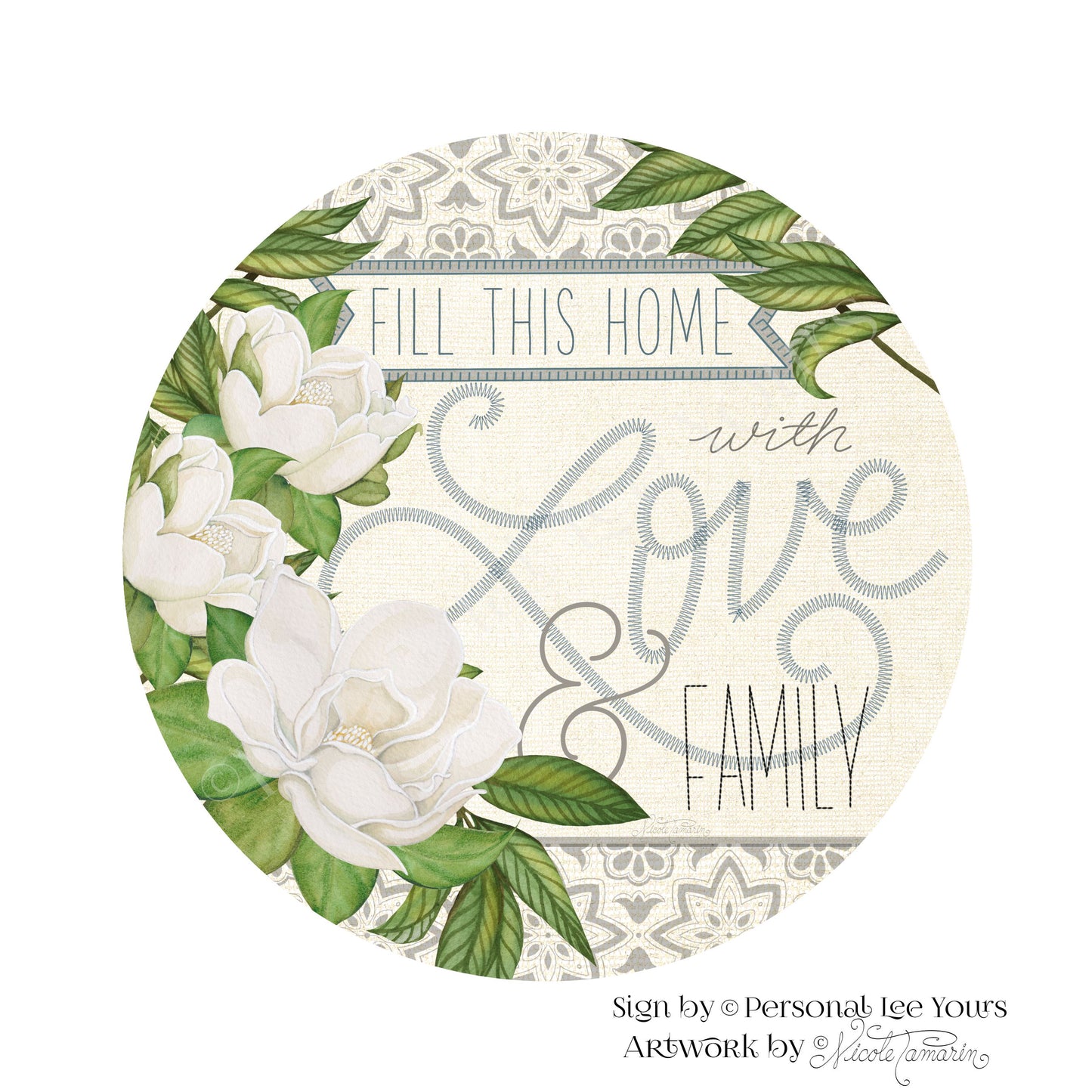 Nicole Tamarin Exclusive Sign * Love And Family * Round * Lightweight Metal