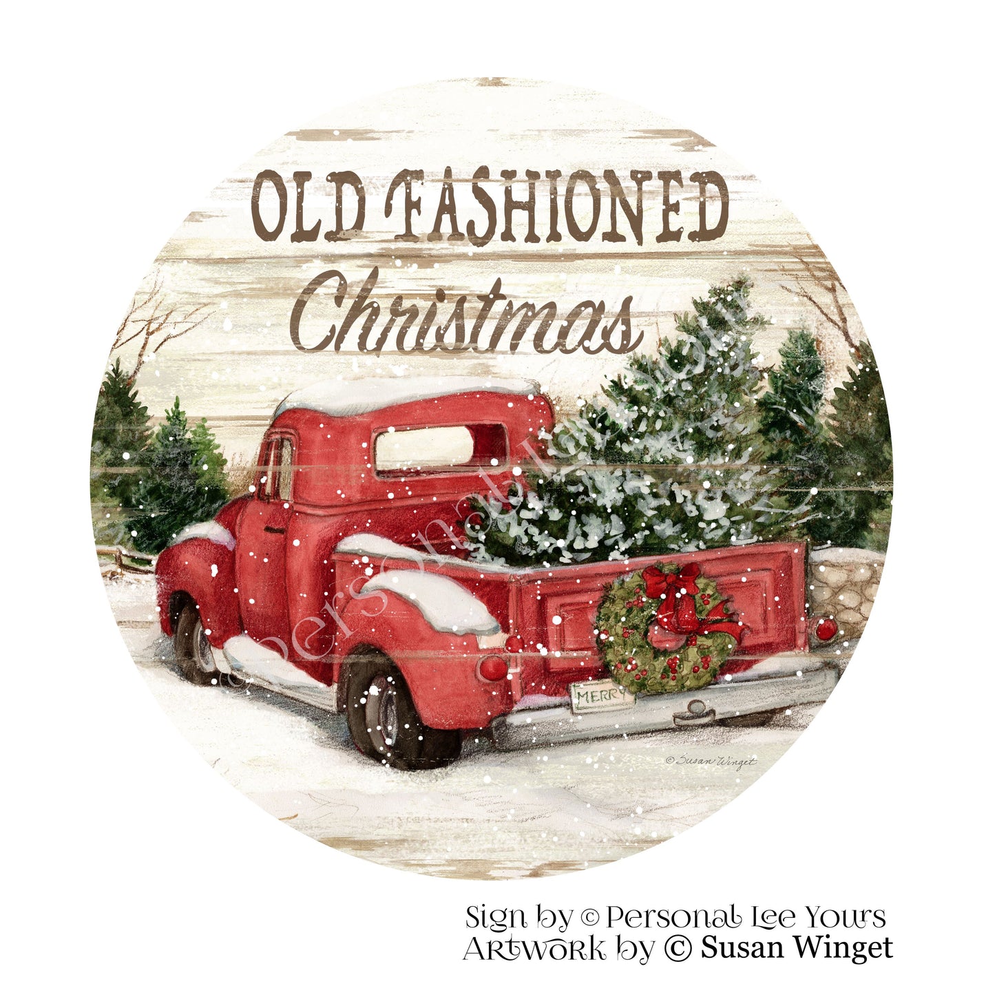 Susan Winget Exclusive Sign * Old Fashioned Christmas * Round * Lightweight Metal