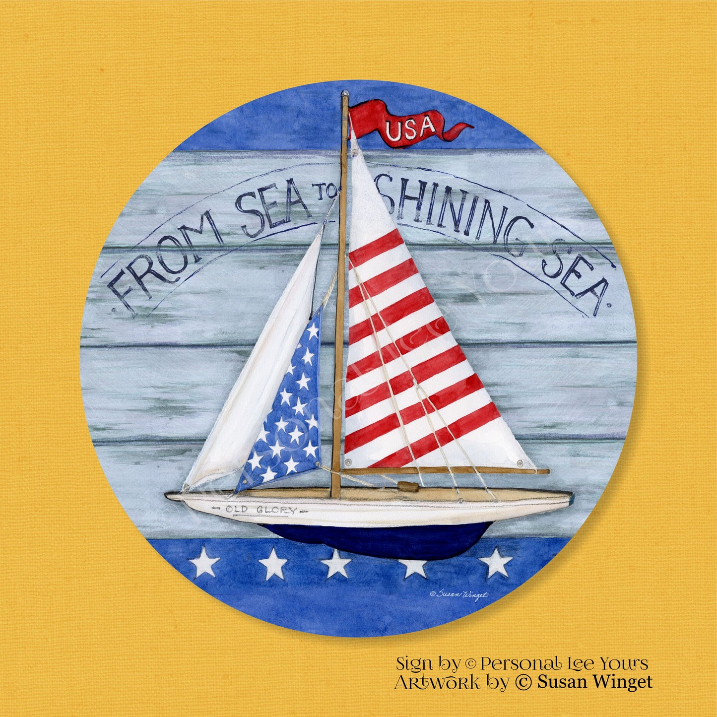 Susan Winget Exclusive Sign * Old Glory Sailboat * Round * Lightweight Metal