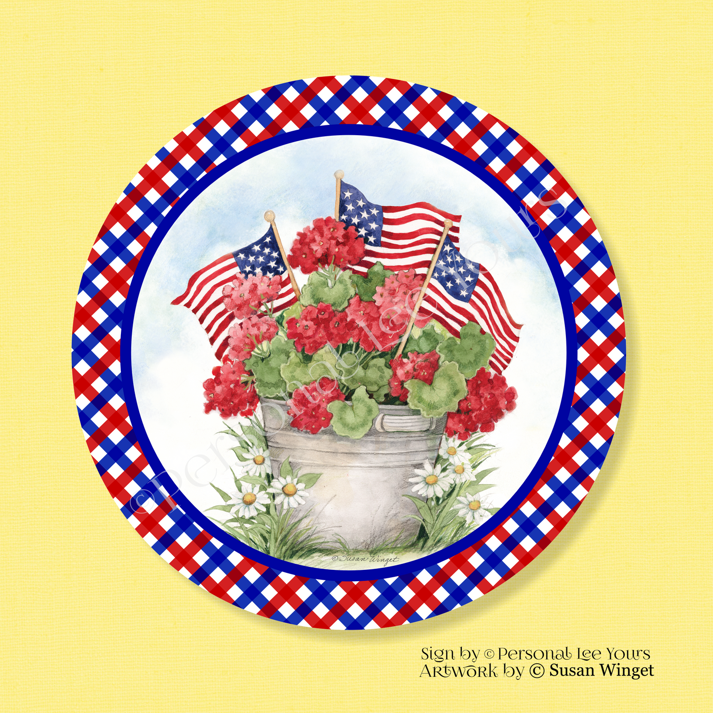 Susan Winget Exclusive Sign * Patriotic Geraniums With Border * Round * Lightweight Metal