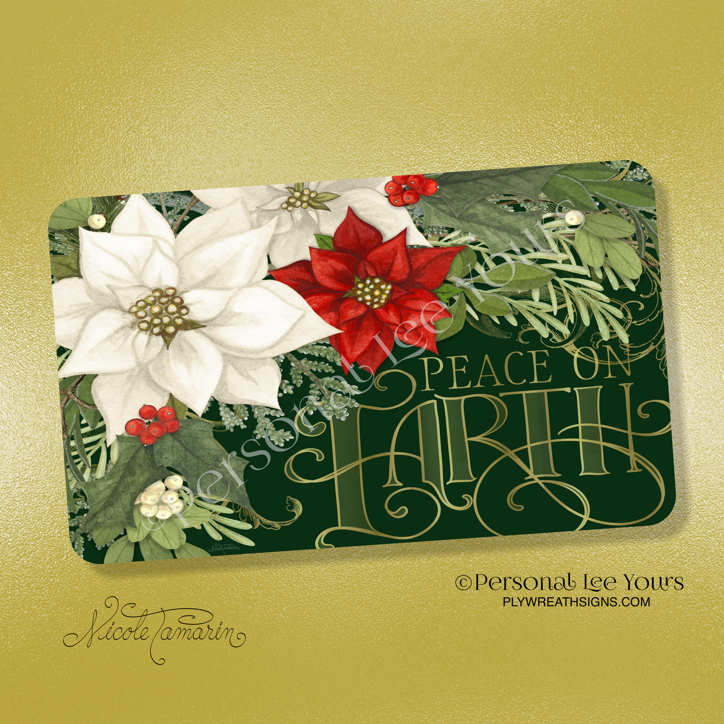 Nicole Tamarin Exclusive Sign * Elegant Peace On Earth * Horizontal * 3 Sizes * Lightweight Metal