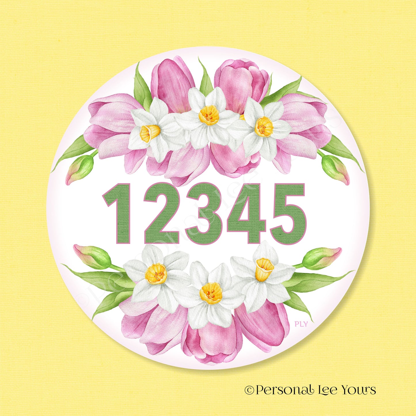 Personalized Wreath Sign * Pink Tulips And Daffodils * Your House Number * Round * Lightweight Metal