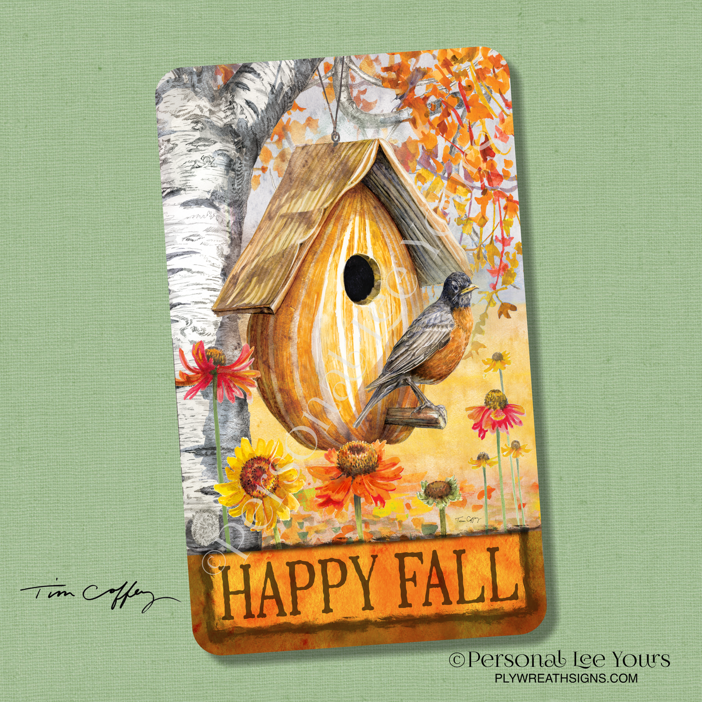 Tim Coffey Exclusive Sign * Happy Fall Gourd Birdhouse * Vertical * 3 Sizes * Lightweight Metal