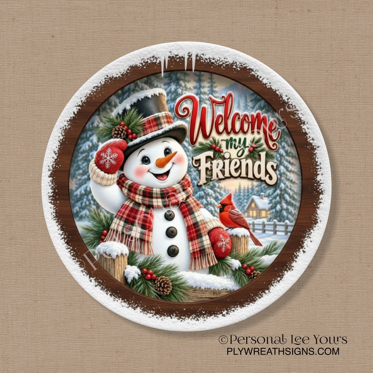 Winter Wreath Sign * Welcome My Friends * Round * Lightweight Metal