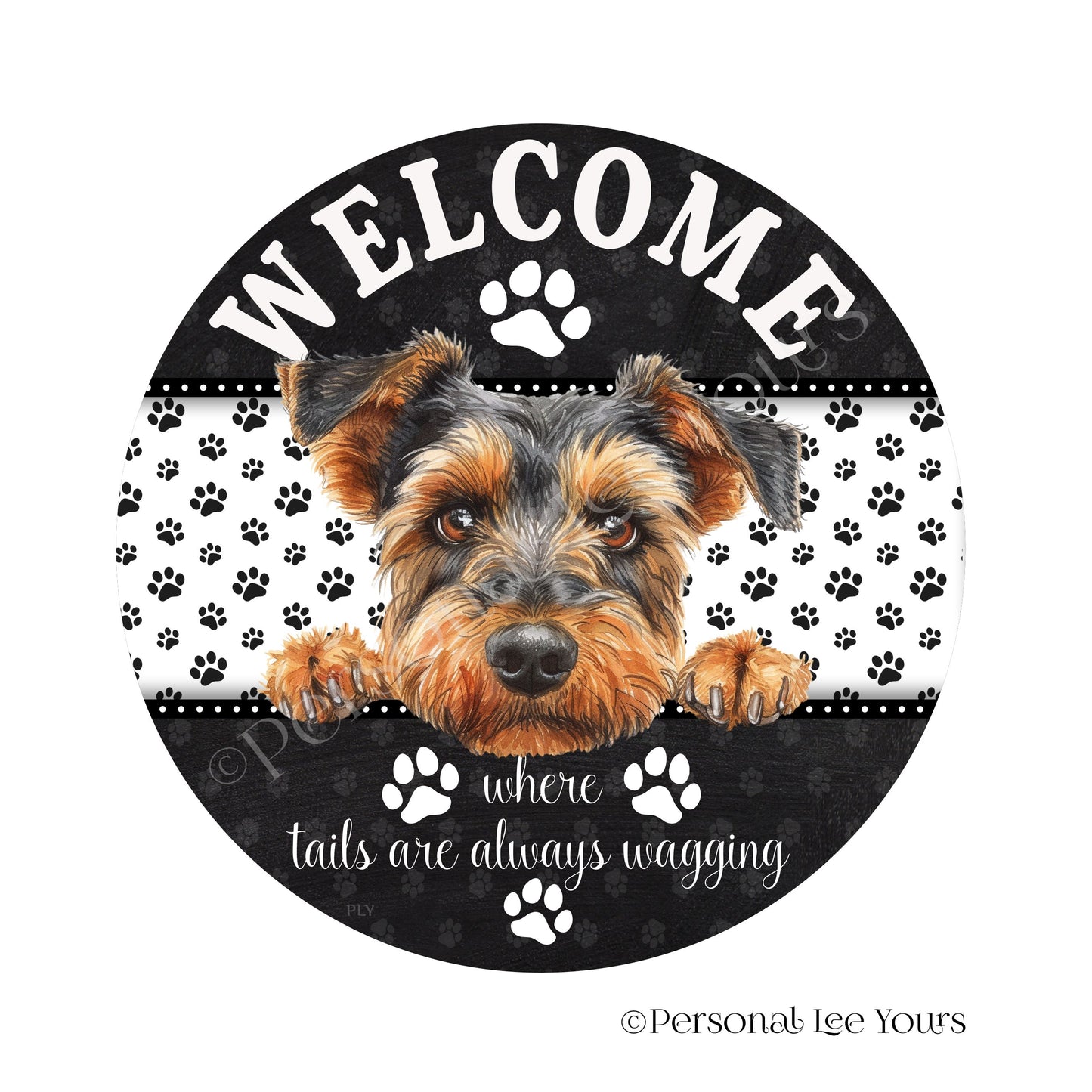 Peeking Pups Wreath Sign * Welsh Terrier * Round * Lightweight Metal