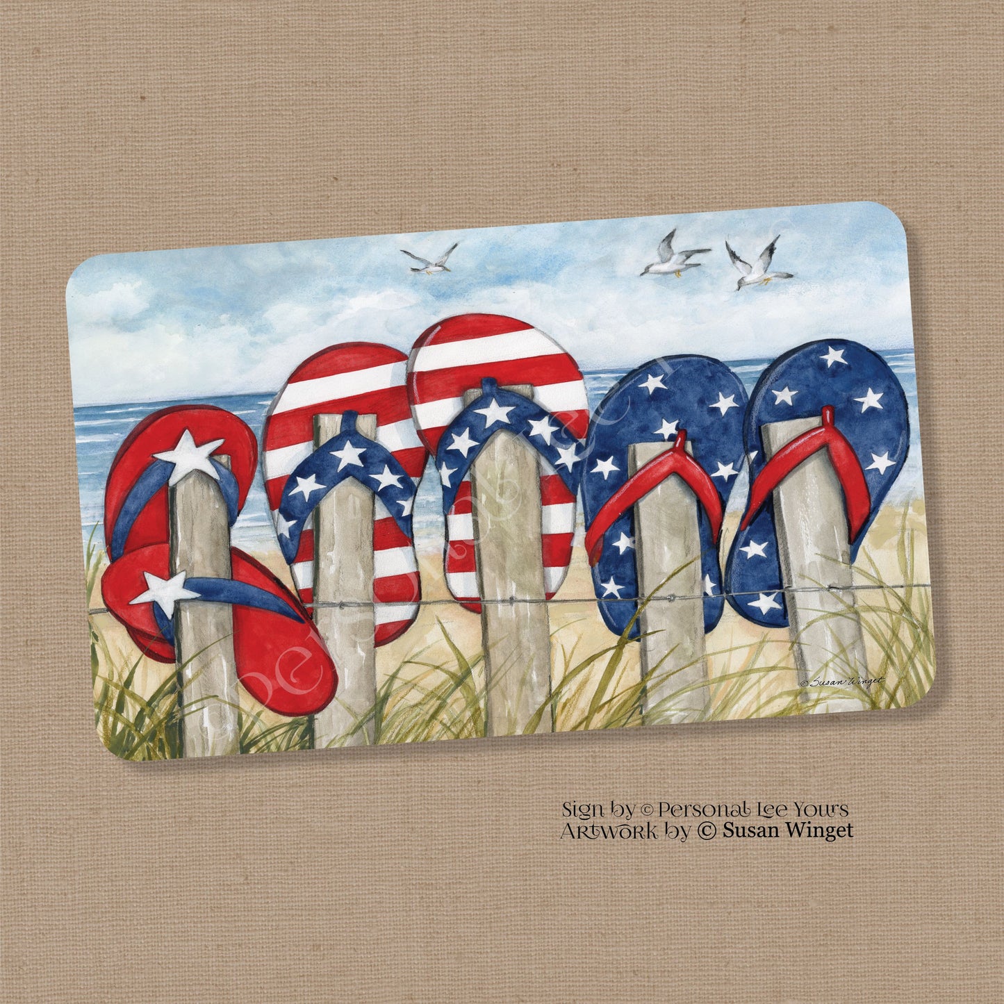 Susan Winget Exclusive Sign * Beach Flag Flip Flops * Horizontal * Lightweight Metal