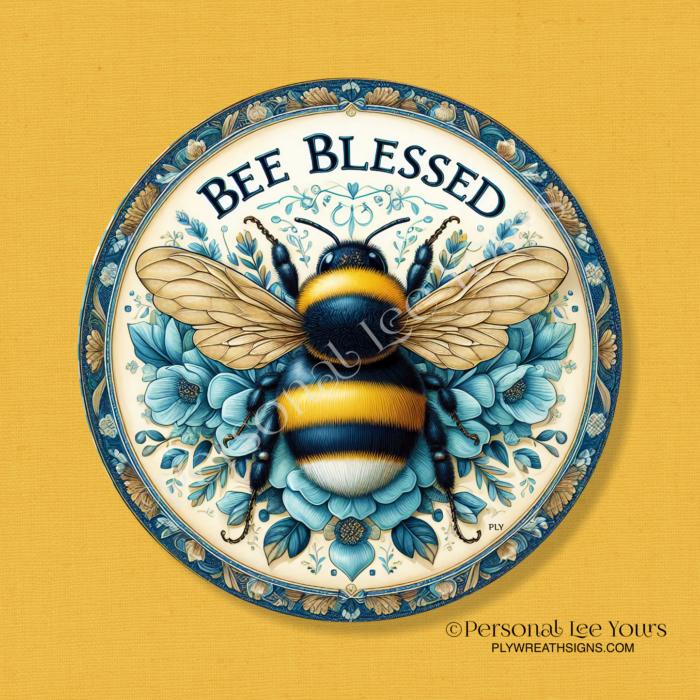 Wreath Sign * Bee Blessed * Round * Lightweight Metal