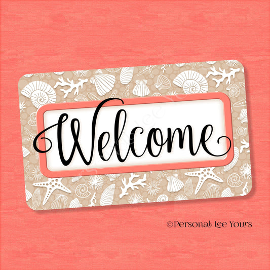 Simple Welcome Wreath Sign * Coastal Beige and Coral * Horizontal * Lightweight Metal