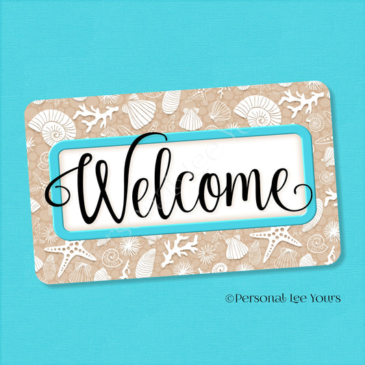 Simple Welcome Wreath Sign * Coastal Beige and Turquoise * Horizontal * Lightweight Metal