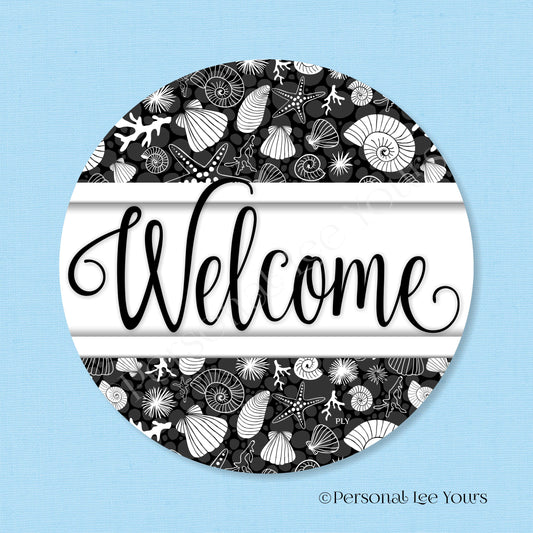 Simple Welcome Wreath Sign * Coastal Black and White * Round * Lightweight Metal