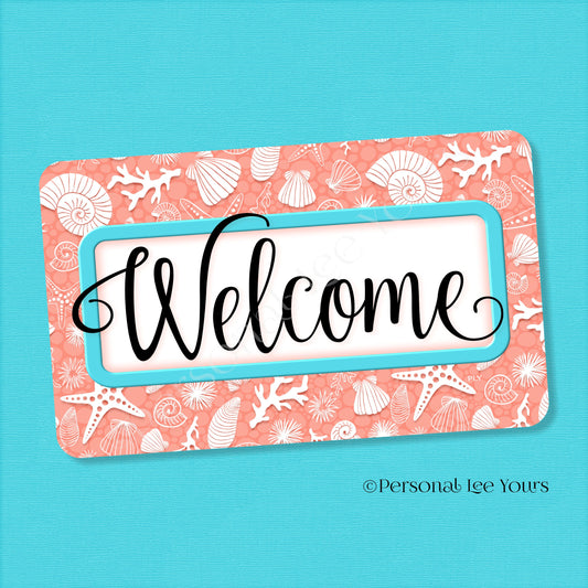 Simple Welcome Wreath Sign * Coastal Coral and Turquoise * Horizontal * Lightweight Metal
