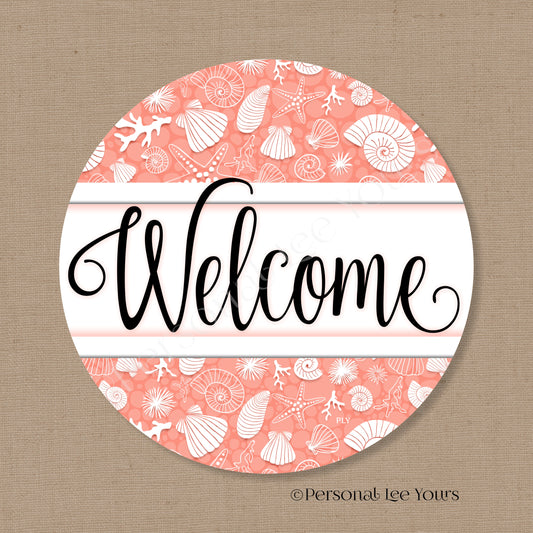 Simple Welcome Wreath Sign * Coastal Coral and White * Round * Lightweight Metal