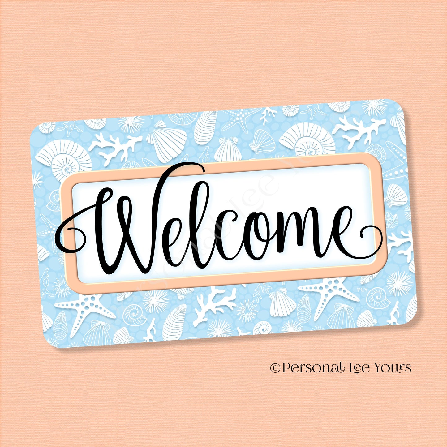 Simple Welcome Wreath Sign * Coastal Lt. Blue and Peach * Horizontal * Lightweight Metal