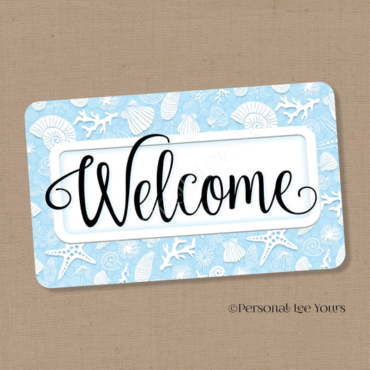 Simple Welcome Wreath Sign * Coastal Lt. Blue and White * Horizontal * Lightweight Metal