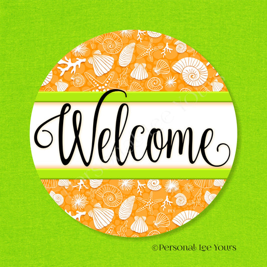 Simple Welcome Wreath Sign * Coastal Orange and Lime * Round * Lightweight Metal