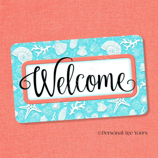 Simple Welcome Wreath Sign * Coastal Turquoise and Coral * Horizontal * Lightweight Metal