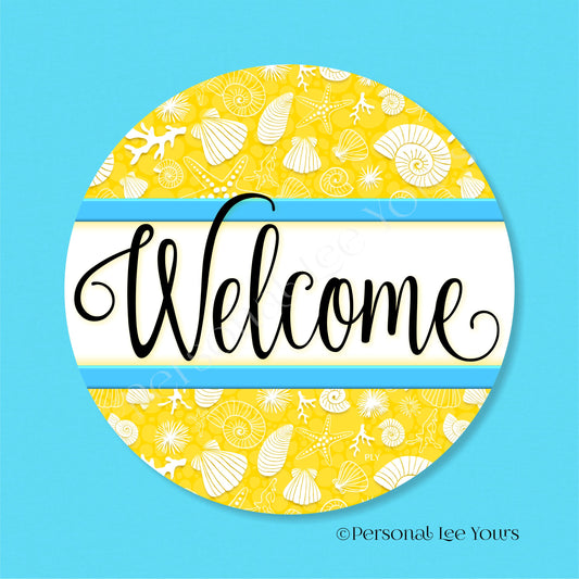 Simple Welcome Wreath Sign * Coastal Yellow and Turquoise * Round * Lightweight Metal
