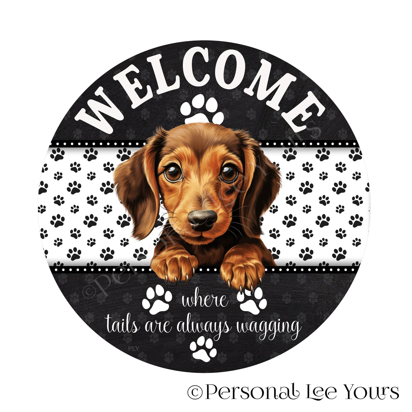 Peeking Pups Wreath Sign * Dachshund * Round * Lightweight Metal