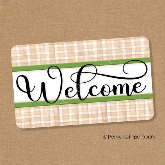 Simple Welcome Wreath Sign * Gingham Welcome * Beige/Green * Horizontal * Lightweight Metal