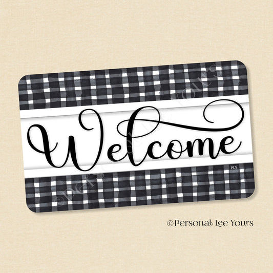 Simple Welcome Wreath Sign * Gingham Welcome * Black/White * Horizontal * Lightweight Metal