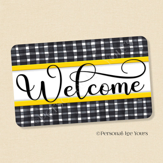 Simple Welcome Wreath Sign * Gingham Welcome * Black/Yellow * Horizontal * Lightweight Metal