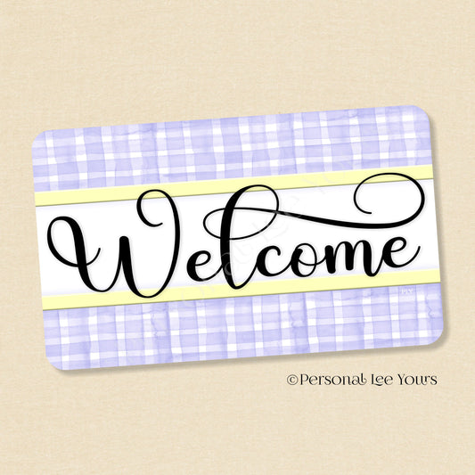 Simple Welcome Wreath Sign * Gingham Welcome * Lavender/Pale Yellow * Horizontal * Lightweight Metal