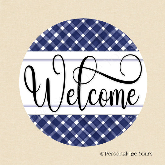 Simple Welcome Wreath Sign * Gingham Welcome * Navy/White * Round * Lightweight Metal