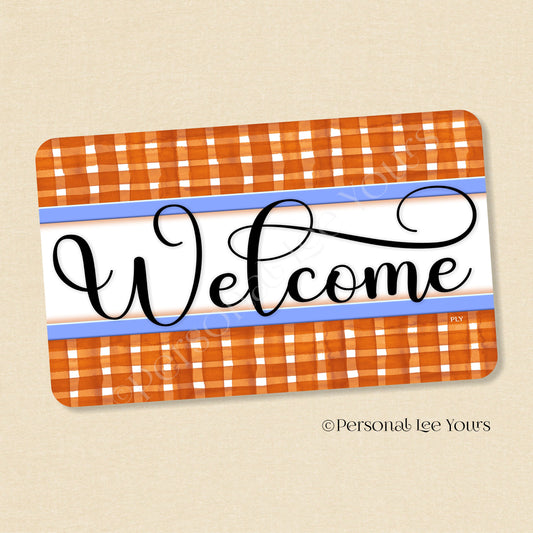 Simple Welcome Wreath Sign * Gingham Welcome * Rust/Blue * Horizontal * Lightweight Metal