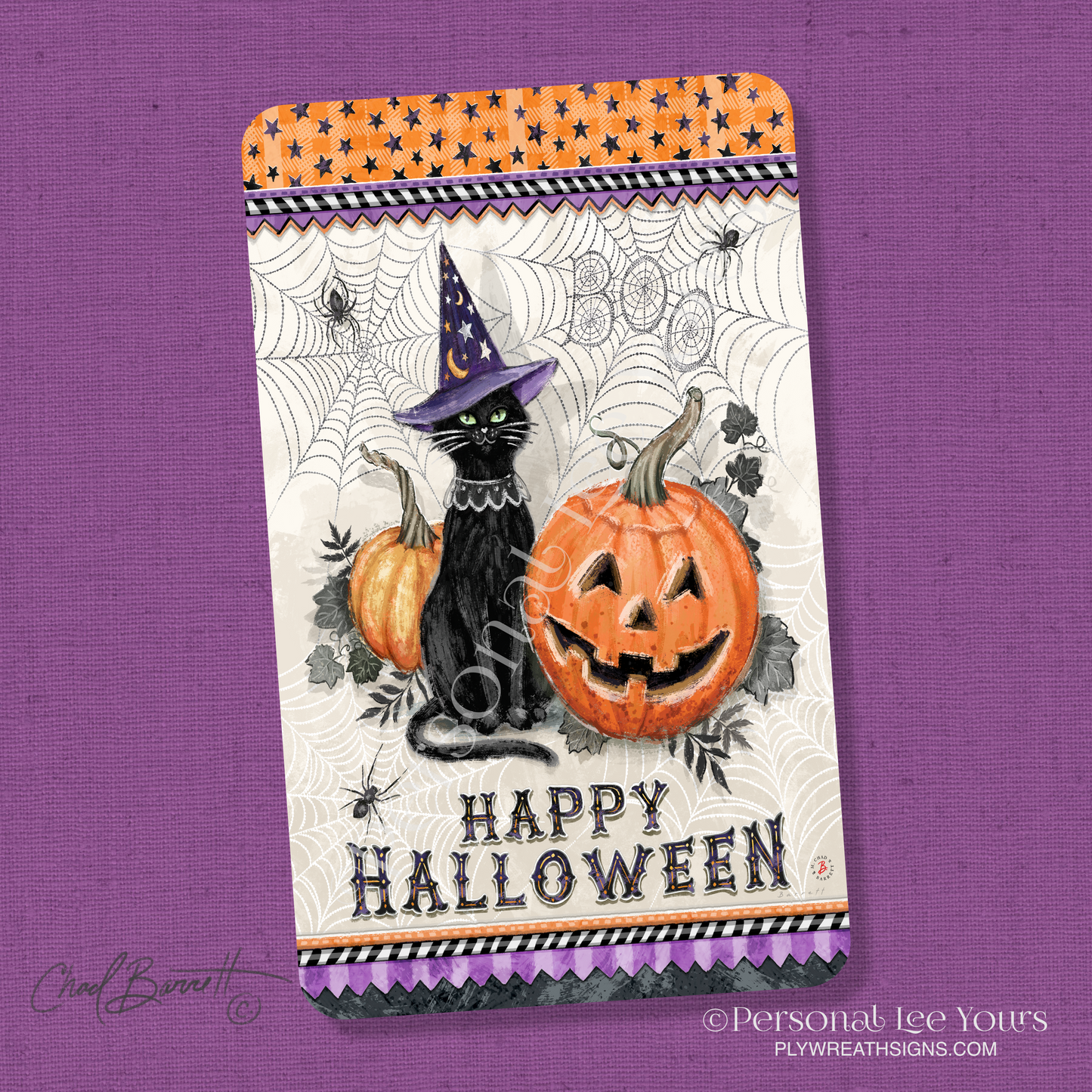 Chad Barrett Exclusive Sign * Happy Halloween, Black Cat Magic * Vertical * 4 Sizes * Lightweight Metal