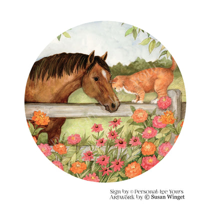 Susan Winget Exclusive Sign * Horse, Cat and Zinnias  *  Round * Lightweight Metal