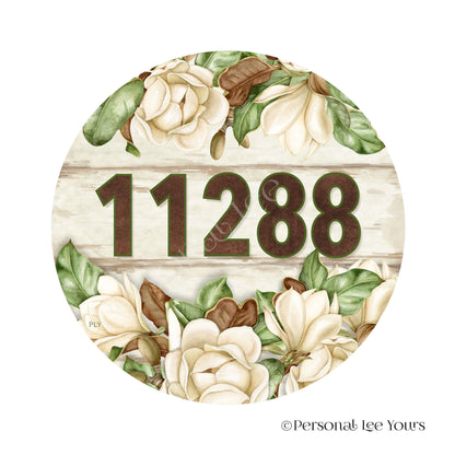 Personalized Wreath Sign * Farmhouse Magnolias * Your House Number * Round * Lightweight Metal