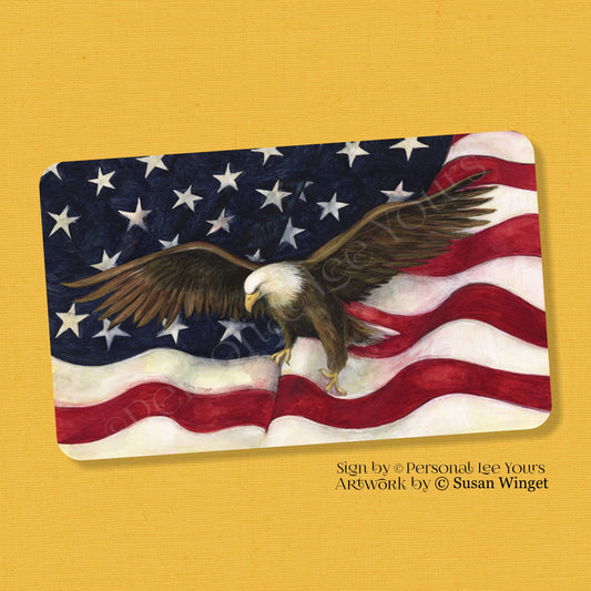 Susan Winget Exclusive Sign * Majestic Eagle American Flag * Horizontal  * Lightweight Metal